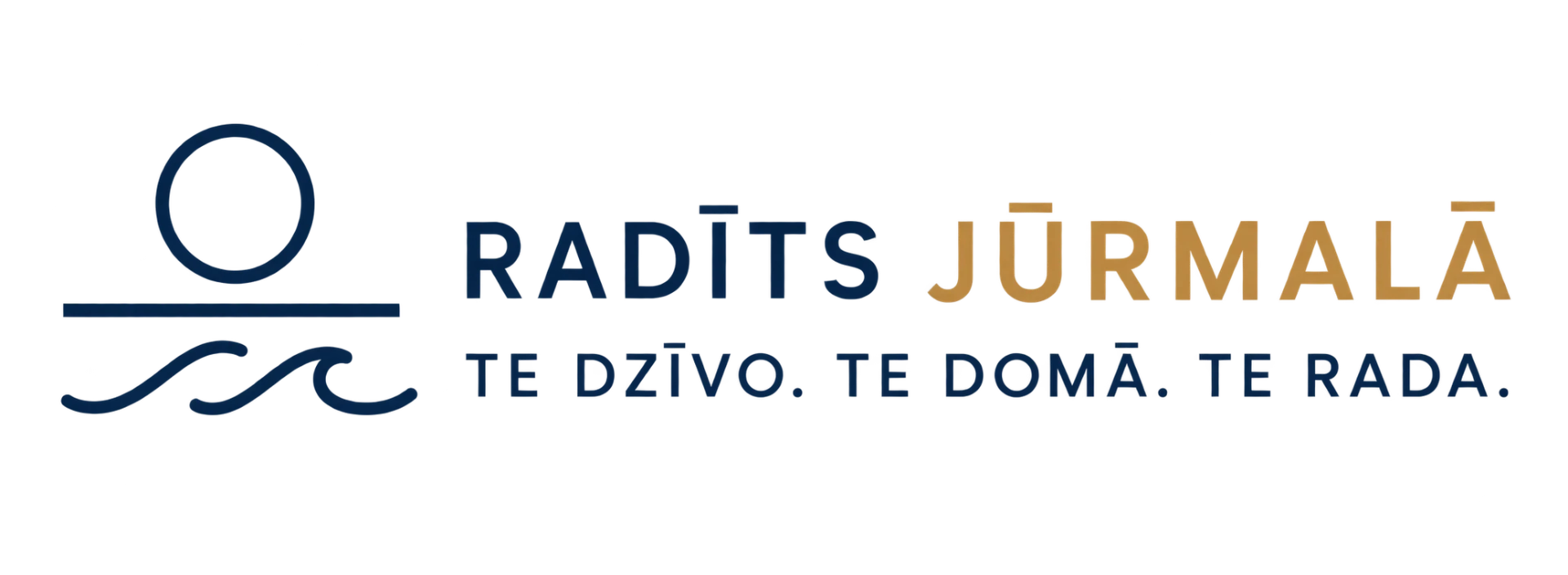 RADĪTS JŪRMALĀ — te dzīvo, te domā, te rada